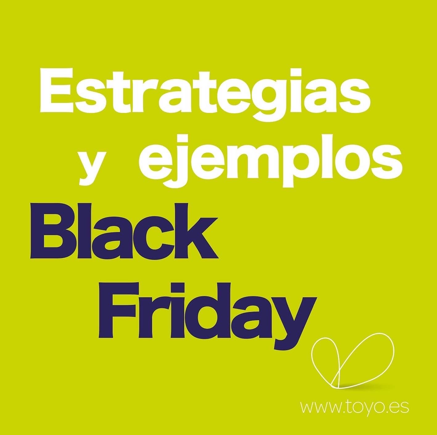 Black Friday estrategias y ejemplos